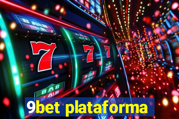 9bet plataforma